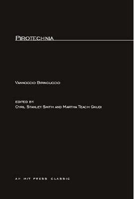 Pirotechnia by Biringuccio, Vannoccio