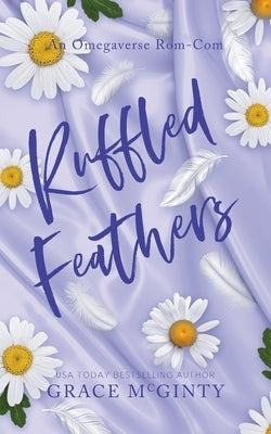 Ruffled Feathers by McGinty, Grace