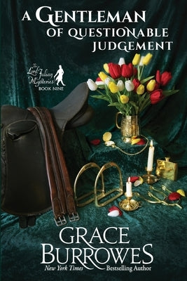 A Gentleman of Questionable Judgment by Burrowes, Grace
