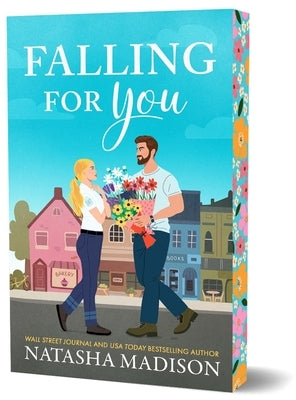 Falling for You by Madison, Natasha
