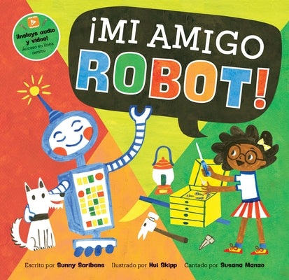 ¡Mi Amigo Robot! by Scribens, Sunny