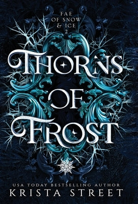 Thorns of Frost by Street, Krista
