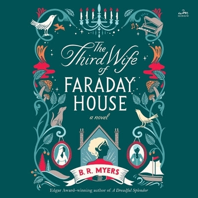 The Third Wife of Faraday House by Myers, B. R.