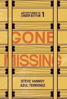 Gone Missing by Vannoy, Steve