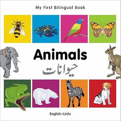 My First Bilingual Book-Animals (English-Urdu) by Milet Publishing