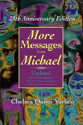 More Messages From Michael: 25th Anniversary Edition by Yarbro, Chelsea Quinn