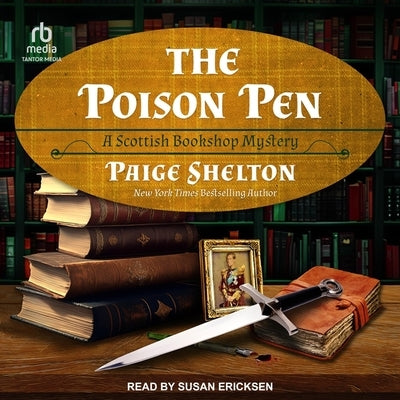 The Poison Pen by Shelton, Paige