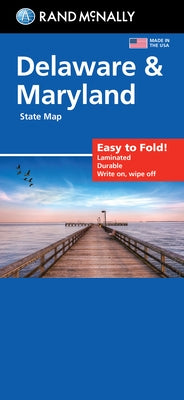 Rand McNally Easy to Fold: Delaware, Maryland Laminated Map by Rand McNally