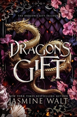 Dragon's Gift by Walt, Jasmine
