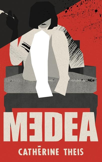 Medea by Theis, Catherine