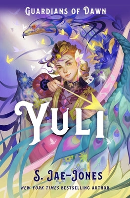 Guardians of Dawn: Yuli by Jae-Jones, S.