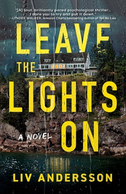 Leave the Lights on by Andersson, LIV