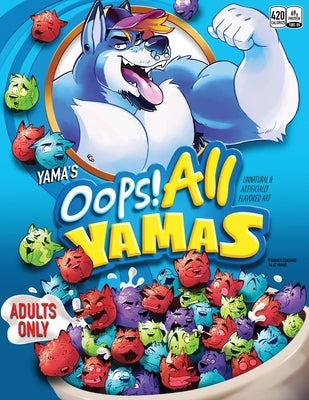 Oops All Yamas by Yama