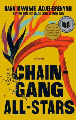 Chain Gang All Stars: A Read with Jenna Pick by Adjei-Brenyah, Nana Kwame