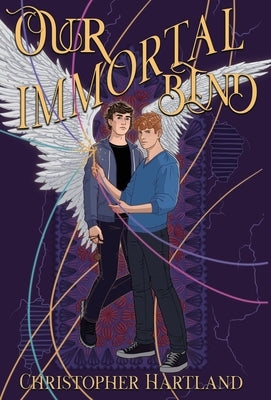 Our Immortal Bind by Hartland, Christopher