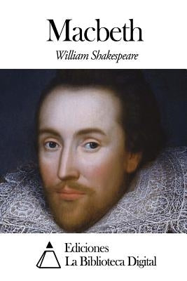 Macbeth by Shakespeare, William