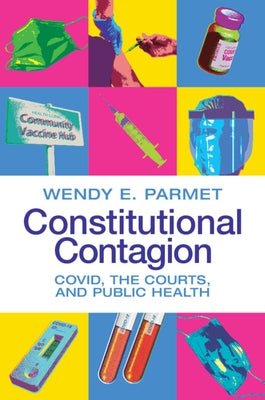 Constitutional Contagion by Parmet, Wendy E.