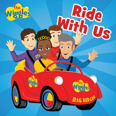 Ride with Us by The Wiggles