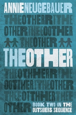 The Other by Neugebauer, Annie