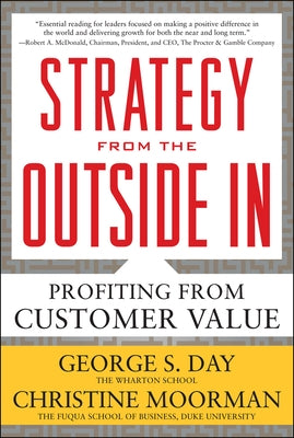 Strategy from the Outside in (Pb) by Day, George S.