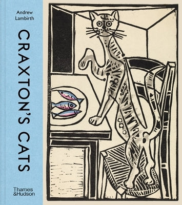 Craxton's Cats by Lambirth, Andrew