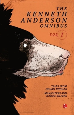 The Kenneth Anderson Omnibus - Vol. 1 by Anderson, Kenneth