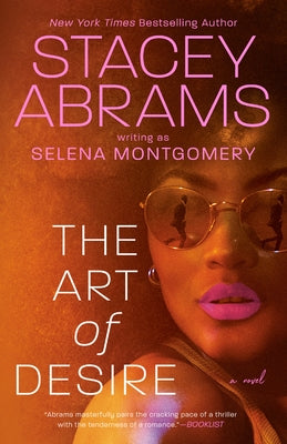 The Art of Desire by Abrams, Stacey