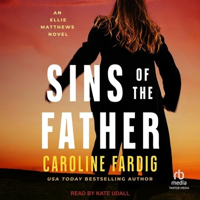 Sins of the Father by Fardig, Caroline