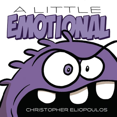 A Little Emotional by Eliopoulos, Christopher