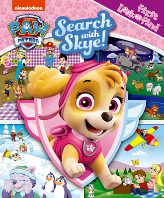 Nickelodeon Paw Patrol: Search with Skye! First Look and Find by Pi Kids