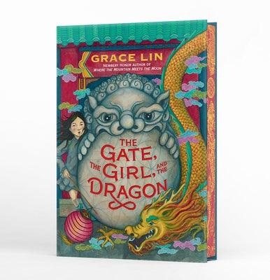 The Gate, the Girl, and the Dragon (Deluxe Limited Edition) by Lin, Grace