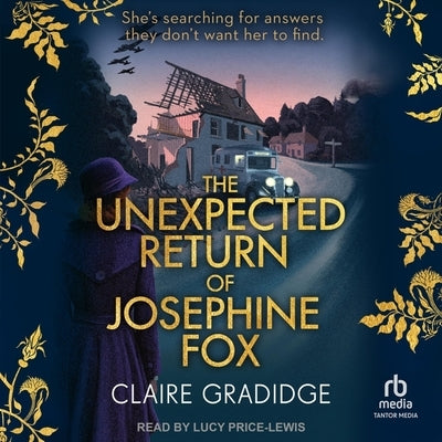 The Unexpected Return of Josephine Fox by Gradidge, Claire