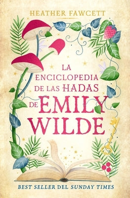 Enciclopedia de Hadas de Emily Wilde, La by Fawcett, Heather