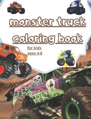 monster truck coloring book: fun Kids Coloring Book with Over 30 Designs of Monster Trucks For Boys And Girls Your Kids Will Love! for kids ages 4- by Pro, Truck