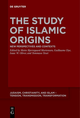 The Study of Islamic Origins by No Contributor
