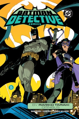 Batman: Detective Comics by Mariko Tamaki Omnibus by Tamaki, Mariko