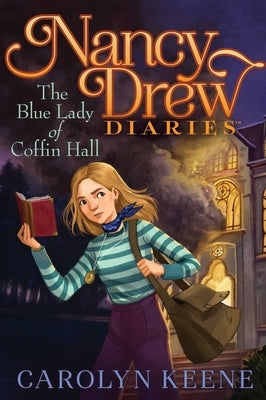 The Blue Lady of Coffin Hall by Keene, Carolyn