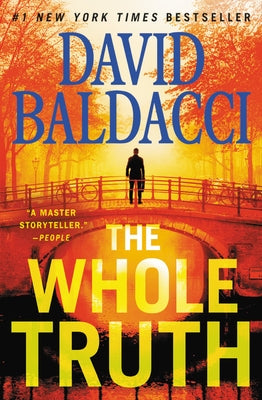 The Whole Truth by Baldacci, David