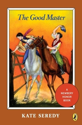 The Good Master by Seredy, Kate