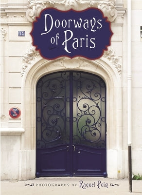 Doorways of Paris by Puig, Raquel