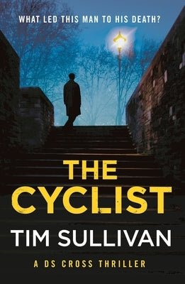 The Cyclist by Sullivan, Tim