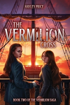 The Vermilion Cross by Price, Hayley