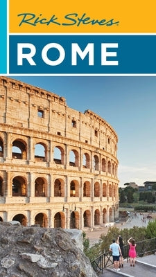 Rick Steves Rome by Steves, Rick