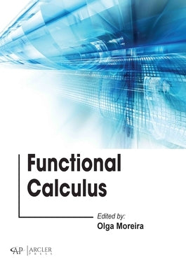 Functional Calculus by Moreira, Olga