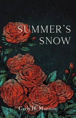 Summer's Snow by Mannon, Carly H.