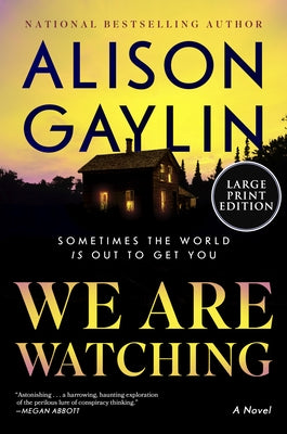 We Are Watching by Gaylin, Alison