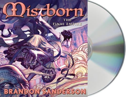 Mistborn: The Final Empire by Sanderson, Brandon