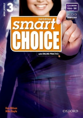 Smart Choice Level 3: Student Book with Online Practice by 