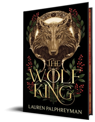 The Wolf King (Deluxe Edition) by Palphreyman, Lauren
