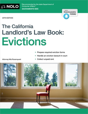 The California Landlord's Law Book: Evictions by Rosenquest, Nils